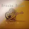 Brooke Brown - No Condition - Single